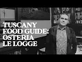 Inside Siena s Most Historic Restaurant Osteria Le Logge Food Guide Jetset Times