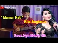 Download Lagu Idaman Hati - Rita Sugiarto - Cover Aqsa Melody cilik gratul gratul grusa grusu