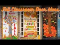 98 Autumn Classroom Door Ideas 2026 DIY Fall Door Thanksgiving Classroom Themes