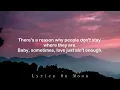 Baby, sometimes, love just ain't enough (lyrics)Myko Mañago(Cover)