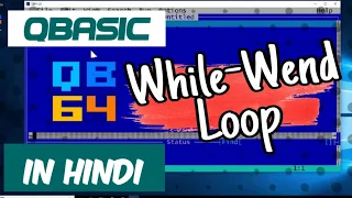 QBasic While Wend Loop