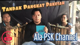 Download Tandak “Pangkat Pakesah” ala PSK Channel || Style Sukawati || Ft. Dipa \u0026 Depi MP3