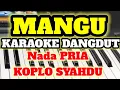 Download Lagu MANGU KARAOKE NADA PRIA #karaokekoploterbaru @Sorotan