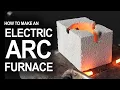 Lagu How To Make An Electrical Arc Furnace