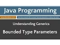 Learn Java Programming - Generics Bounded Type Parameters Tutorial