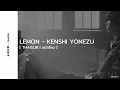 [thaisub | แปลไทย] Lemon — Kenshi yonezu♡