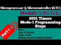 Module 5 Part 1 8051 Timers - Mode 1 Programming Steps Microprocessor Microcontroller S5 ECE KTU