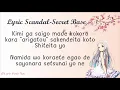 Download Lagu Lyric Secret Base - SCANDAL (Ost AnoHana)