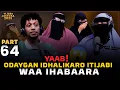 Download Lagu YAAB! ODAYGAN IITIJABI WA IHABAARA HADI MOBILEKA KUDHEGESTO