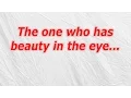 The one who has beauty in the eye CodyCross Crossword Answer
