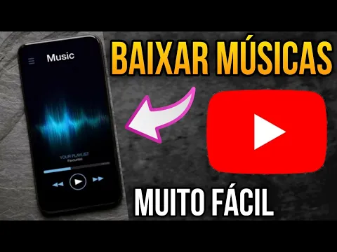 Download MP3 Como baixar Músicas do YouTube pelo celular [Como baixar musica do YouTube]