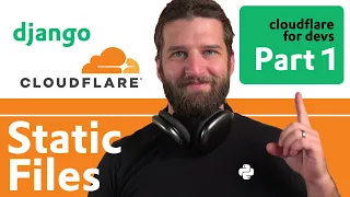 Cloudflare for Devs Part 1 R2 with Django for Static files user uploads css images js and more
