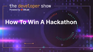 How To Win A Hackathon