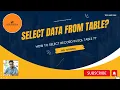 How to Select Records from a Table in SQL