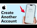 How to Create Another Apple ID account