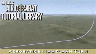 Aerobatics - Immelman Turn