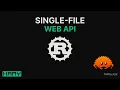 Build a Simple Single-File Rust Web API