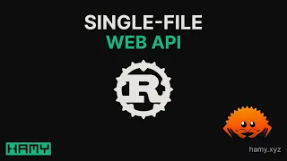 Build a Simple Single-File Rust Web API