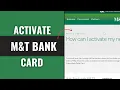 How To Activate M T Bank Debit Or Credit Card
