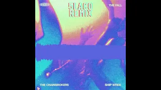 Download The Chainsmokers \u0026 Ship Wrek - The Fall (5LACO Remix) MP3