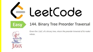 LeetCode Problem 144 Binary Tree Preorder Traversal Java Solution