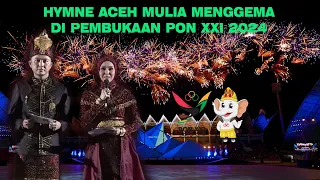 hymne aceh mulia menggema di pembukaan pon xxi 2024