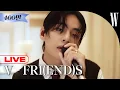Lagu [LIVE] 라이브로 듣는 뷔의 감미로운 고백, 'FRI(END)S'  by W Korea