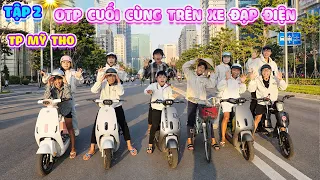 Tập 2 - OTP Cuối Cùng Trên Xe Đạp Điện Ở Thành Phố Mỹ Tho #trangandvinh