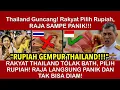 Download Lagu “RUPIAH GEMPUR THAILAND!!! RAKYAT TOLAK BATH, PILIH RUPIAH! RAJA PANIK BESAR TAK BISA DIAM!” #rupiah