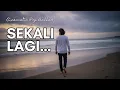 Lagu Sekali Lagi – IPANG LAZUARDI | Cinematic Pop Ballad Cover