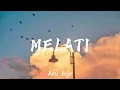 Melati - Aku Jeje (Lyrics)