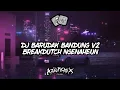 Download Lagu DJ BARUDAK BANDUNG V2 BREAKDUTCH NGENAHEUN BY AZIL REMIXER