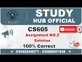CS605 Assignment 2 Solution 2022