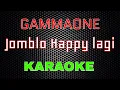 Download Lagu GammaOne - Jomblo Happy (Lagi) [Karaoke] | LMusical