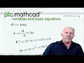PTC Mathcad - Defining Variables and Entering Basic Equations