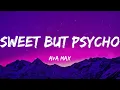 Ava Max - Sweet but Psycho (Lyrics)