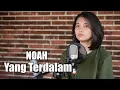 Download Lagu NOAH - YANG TERDALAM Cover | Elma Bening Musik