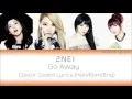 Download Lagu 2NE1 (투애니원) - Go Away Colour Coded Lyrics (Han/Rom/Eng)