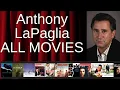 ALL Anthony LaPaglia Movies Ranked by Score Critics Fans