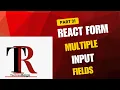 React form Multiple input field