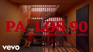 Wisin, Juanka, Don Chezina - Pa' Los 90' (Official Lyric Video)