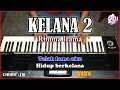 Download Lagu KELANA 2  - Rhoma irama | Karaoke Dangdut Korg Pa3x (Chord\u0026Lirik)