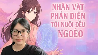 Read with Huynh Anh about nhân vật phản diện tôi nuôi đều nghẻo 9
