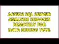 Access SQL Server Analysis Services Remotely for Data Mining Tool