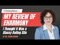 What Is eharmony Like Real User Experience