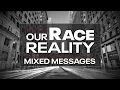 Our Race Reality Mixed Messages FOX 29 News Philadelphia
