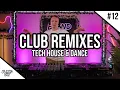 ✘ Festival \u0026 Club Remixes Mix 2023 | #12 | Tech House \u0026 Dance Music | By DJ BLENDSKY ✘