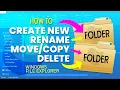 How To Create a New Folder Rename Move Copy Delete Folder Windows File Explorer