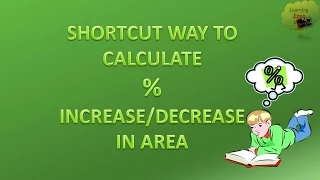 Percentage Basics Calculating Percentage Increase in Area-Ezee Way