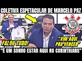 Lagu COLETIVA ESPETACULAR DE MARCELO PAZ EM SUA APRESENTAÇÃO NO CORINTHIANS E NÃO FUGIU DAS PERGUNTAS 